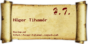 Höger Tihamér névjegykártya